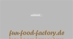 Desktop Screenshot of fun-food-factory.de